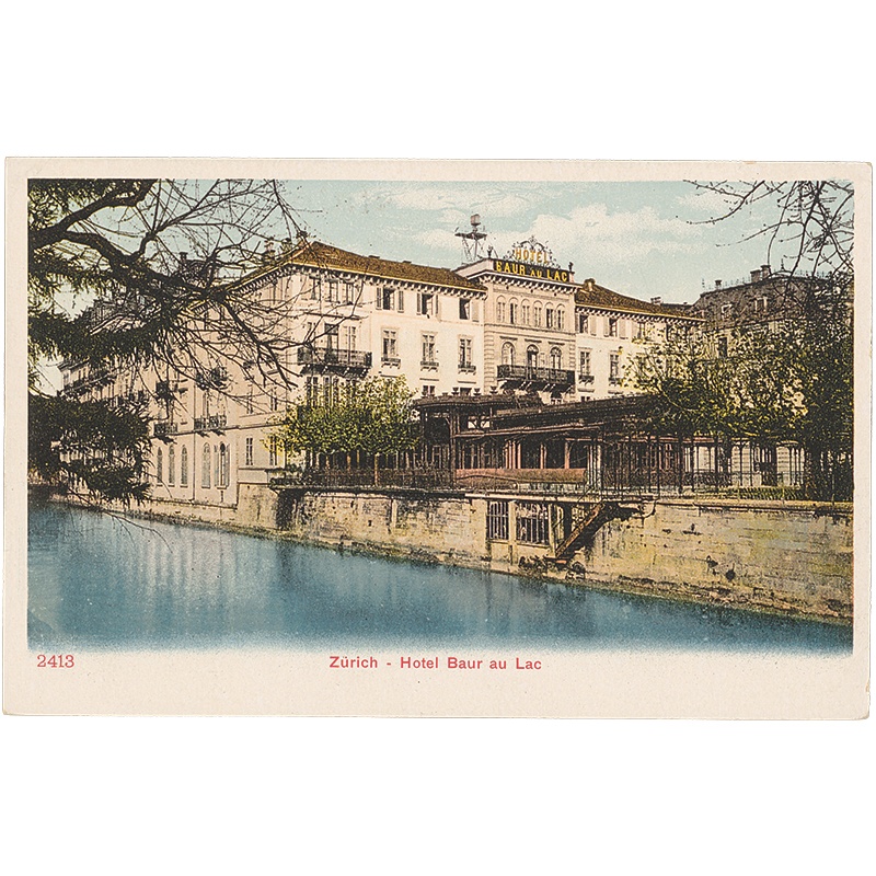 Das Hotel Baur au Lac zwischen 1895 und 1904 – aus der Ansichtskartensammlung der Zentralbibliothek Zürich.