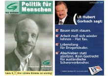 Änderungen und Negativität Politik für die Menschen will Kaspanaze Simma 1994 machen, Hubert Gorbach fordert 1999 „lebenslang für Dealer“.